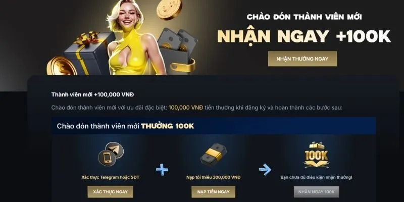 Giới thiệu khuyến mãi thành viên mới thưởng ngay tới 100K