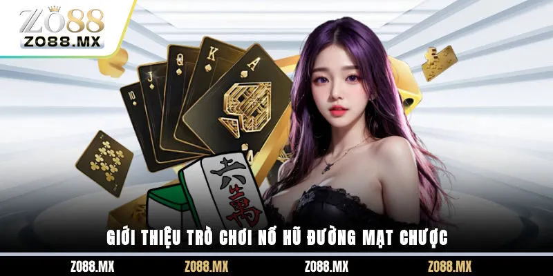 Giới thiệu trò chơi nổ hũ Đường Mạt Chược