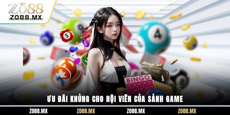 Ưu đãi khủng cho hội viên của sảnh game