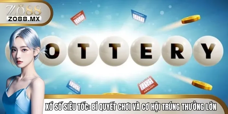 xổ số siêu tốc